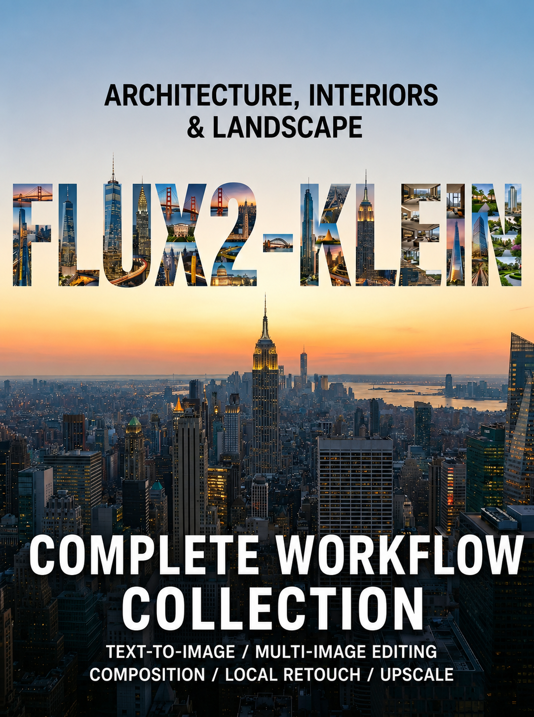[Architecture & Interior & Landscape] Super Practical Workflow Collection Based on FLUX2 KLEIN