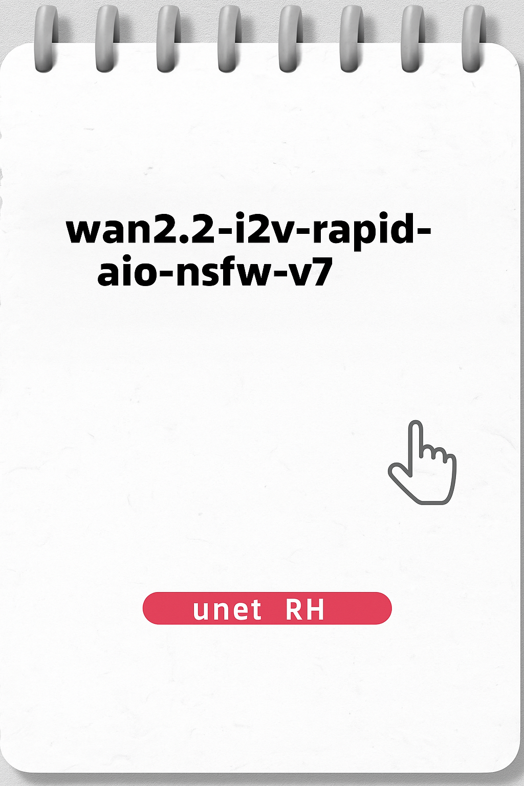 wan2.2-i2v-rapid-aio-nsfw-v7.safetensors